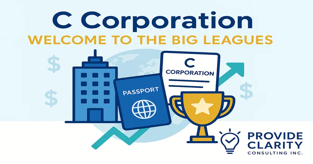 C Corporation guide: building, passport, trophy, and C corporation form illustration by Provide Clarity Consulting Inc. &ndash; resources for starting and growing a C Corp business in the US.